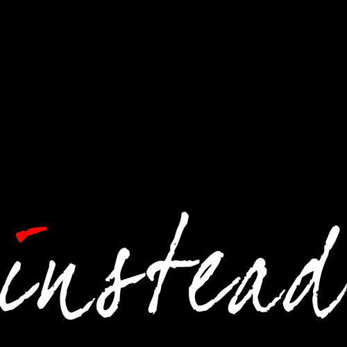Instead